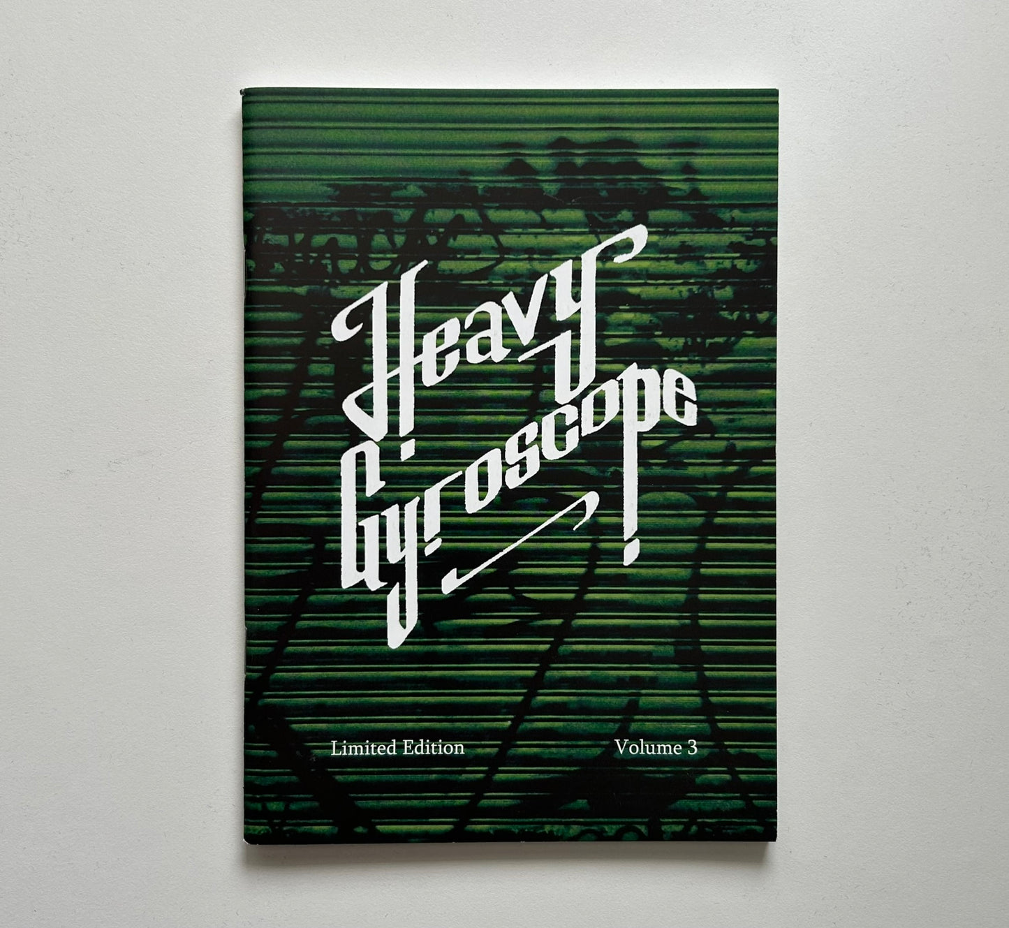 Heavy Gyroscope / Zine Volume 3