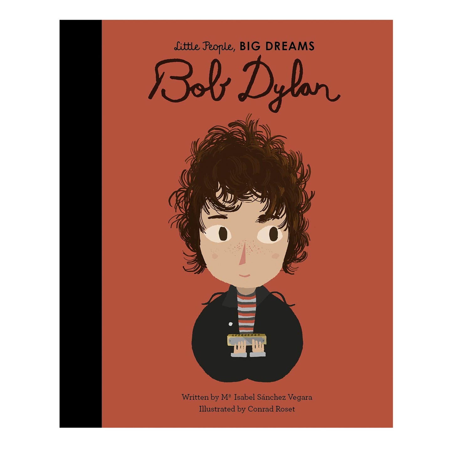 Frances Lincoln / Bob Dylan - Little People, Big Dreams - Storybook Hardcover Book