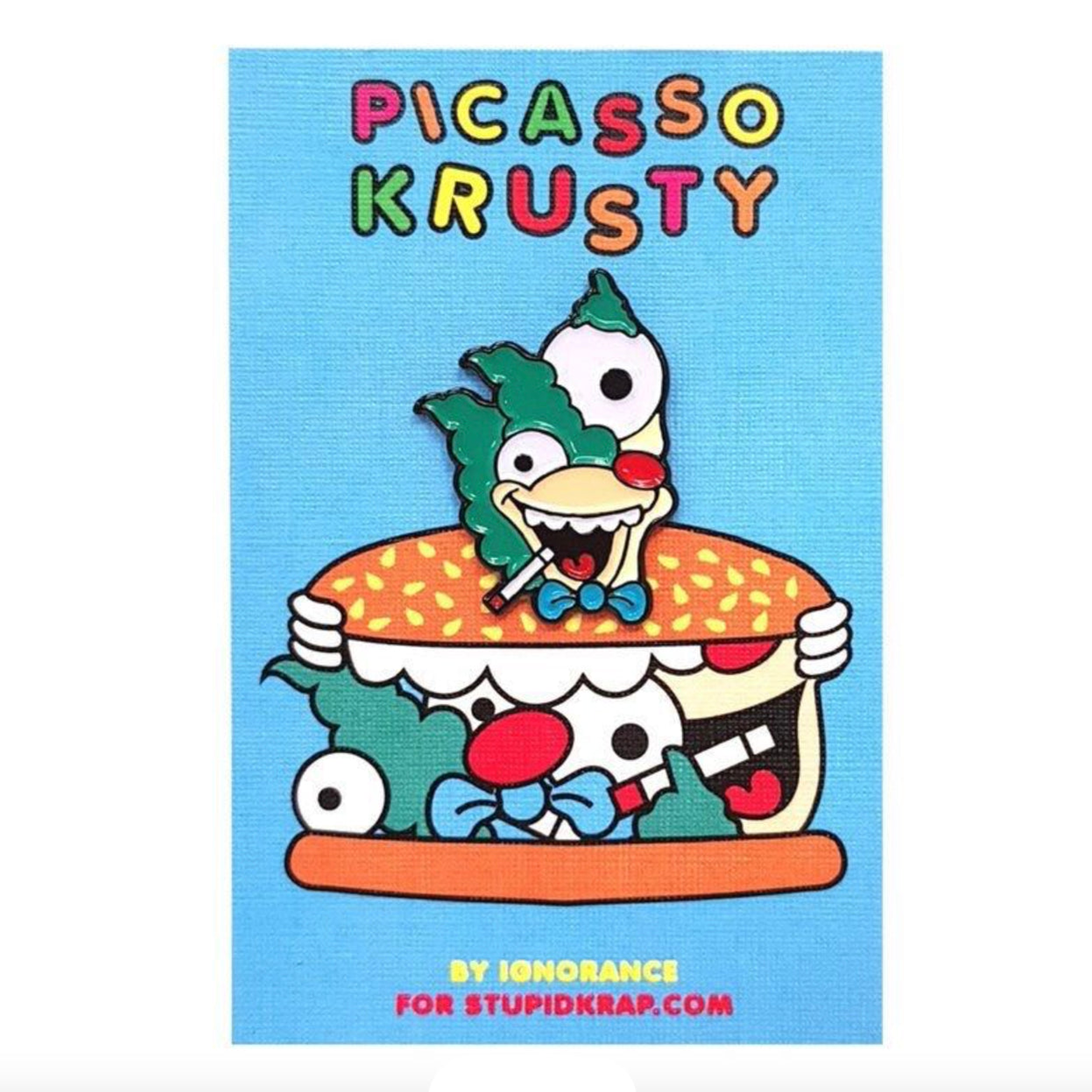 Ignorance / Picasso Krusty Enamel Pin